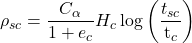 {\rho _{sc}} = \dfrac{{{C_\alpha }}}{{1 + {e_c}}}{H_c}\log \left( {\dfrac{{{t_{sc}}}}{{{{\rm{t}}_c}}}} \right)