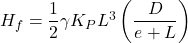 {H_f} = \dfrac{1}{2}\gamma {K_P}{L^3}\left( {\dfrac{D}{{e + L}}} \right)