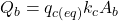 {Q_b} = {q_{c\left( {eq} \right)}}{k_c}{A_b}