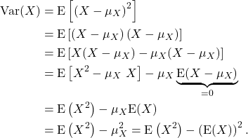 \begin{align*} {\rm Var}(X) &= {\rm E}\left[\left(X-\mu_X\right)^2\right]\\ &= {\rm E}\left[\left(X-\mu_X\right)\left(X-\mu_X\right)\right]\\ &= {\rm E}\left[X(X-\mu_X) - \mu_X(X-\mu_X)\right]\\ &= {\rm E}\left[X^2-\mu_X\ X\right] - \mu_X\underbrace{{\rm E}(X-\mu_X)}_{=0}\\ &= {\rm E}\left(X^2\right) - \mu_X {\rm E}(X)\\ &= {\rm E}\left(X^2\right) - \mu_X^2 = {\rm E}\left(X^2\right) -\left( {\rm E}(X)\right)^2. \end{align*}