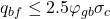 {q_{bf}} \le 2.5{\varphi _{gb}}{\sigma _c}