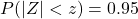 P(|Z| < z)=0.95