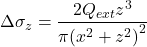 \Delta {\sigma _z} = \dfrac{{2{Q_{ext}}{z^3}}}{{\pi {{\left( {{x^2} + {z^2}} \right)}^2}}}