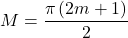 M = \dfrac{{\pi \left( {2m + 1} \right)}}{2}