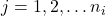 j=1,2, \ldots n_i