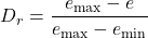{D_r} = \dfrac{{{e_{\max }} - e}}{{{e_{\max }} - {e_{\min }}}}