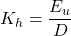 {K_h} = \dfrac{{{E_u}}}{D}