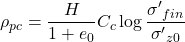 {\rho _{pc}} = \dfrac{H}{{1 + {e_0}}}{C_c}\log \dfrac{{{{\sigma '}_{fin}}}}{{{{\sigma '}_{z0}}}}