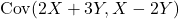 {\rm Cov}(2X+3Y,X-2Y)