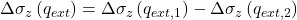 \Delta {\sigma _z}\left( {{q_{ext}}} \right) = \Delta {\sigma _z}\left( {{q_{ext,1}}} \right) - \Delta {\sigma _z}\left( {{q_{ext,2}}} \right)