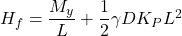 {H_f} = \dfrac{{{M_y}}}{L} + \dfrac{1}{2}\gamma D{K_P}{L^2}
