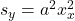 s_y = a^2 x_x^2