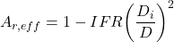 {A_{r,eff}} = 1 - IFR{\left( {\dfrac{{{D_i}}}{D}} \right)^2}