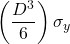 \left( {\dfrac{{{D^3}}}{6}} \right){\sigma _y}