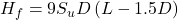 {H_f} = 9{S_u}D\left( {L - 1.5D} \right)