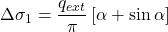 \Delta {\sigma _1} = \dfrac{{{q_{ext}}}}{\pi }\left[ {\alpha + \sin \alpha } \right]