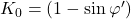 {K_0} = \left( {1 - \sin \varphi '} \right)
