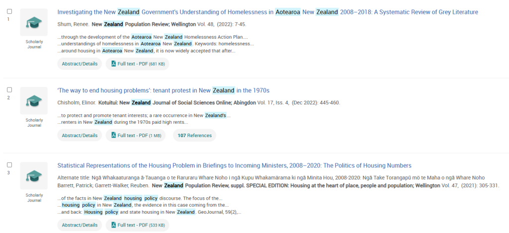 A screenshot of three search results related to housing and homelessness in New Zealand. The first result is titled "Investigating the New Zealand Government's Understanding of Homelessness in Aotearoa New Zealand 2008 - 2018: A Systematic Review of Grey Literature" by Shum, Renee. The second result is titled "The way to end housing problems: tenant protest in New Zealand in the 1970s" by Chisholm, Ellice and Knuthar, Nele. The third result is titled "Statistical Representations of the Housing Problem in Briefings to Incoming Ministers, 2008-2010: The Politics of Housing Numbers" by Alternant, Isobel.