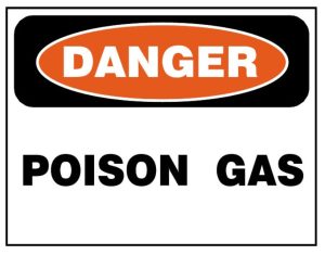 A sign states danger poison gas