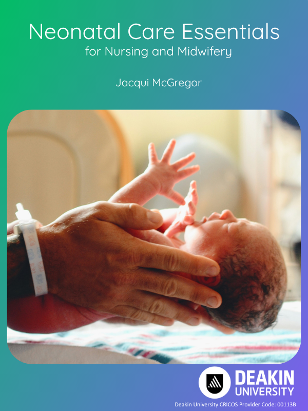 Cover image for Neonatal Care Essentials for Nursing and Midwifery