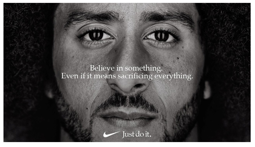 Nike advert with close up face of famous sports star looking directly at reader with text "Believe in something. Even if it means sacrificing everything."