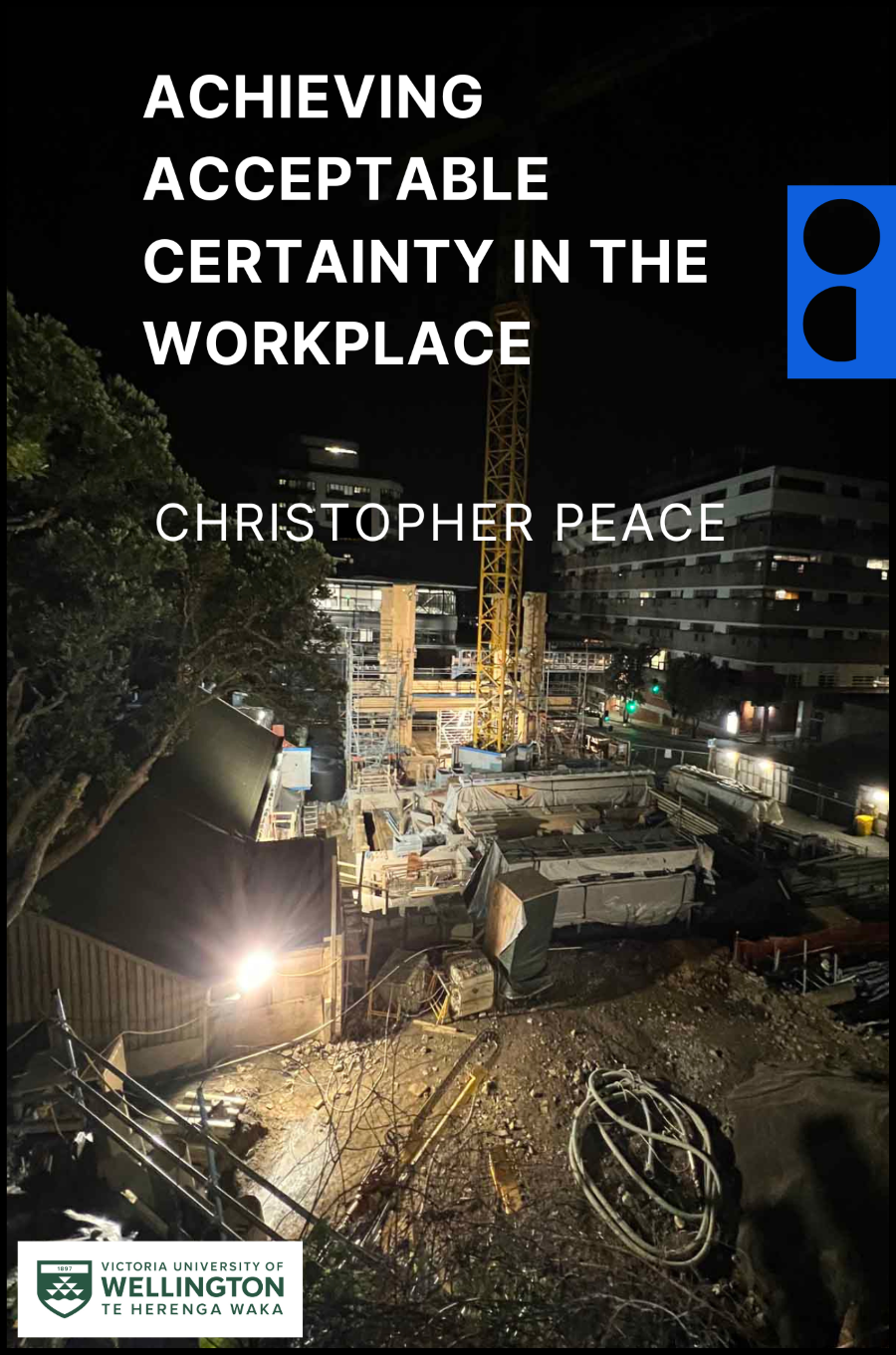 Cover image for Achieving acceptable certainty in the workplace