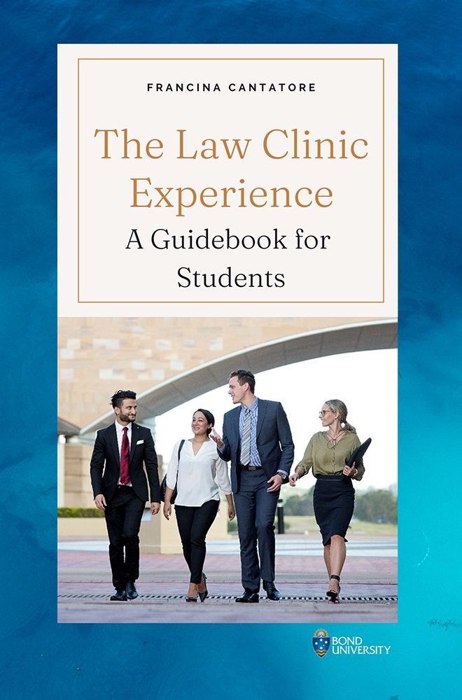 Cover image for The Law Clinic Experience: A Guidebook for Students