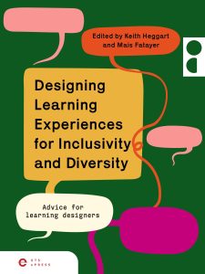 Designing Learning Experiences for Inclusivity and Diversity: Advice for Learning Designers book cover