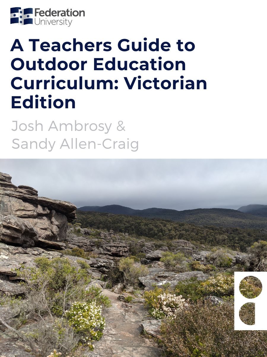 Cover image for A Teachers Guide to Outdoor Education Curriculum: Victorian Edition